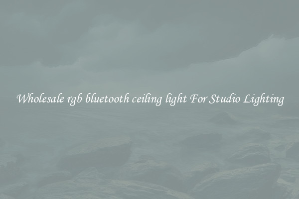 Wholesale rgb bluetooth ceiling light For Studio Lighting